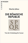 Cover: Die r&ouml;mische Republik - C.H.BECK