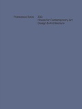 Cover: Francesca Torzo. Z33 House for Contemporary Art, Design and Architecture - K&ouml;nig, Walther