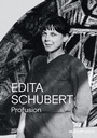Cover: Edita Schubert: Profusion - Hatje Cantz Verlag