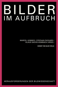 Abbildung von: Bilder im Aufbruch - Herbert von Halem Verlag