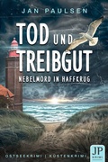 Cover: Tod und Treibgut - Rittermann, Robert
