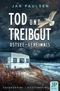 Cover: Tod und Treibgut - Rittermann, Robert