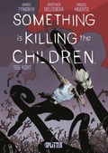 Cover: Something is killing the Children. Band 8 - Splitter-Verlag