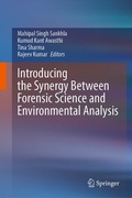 Cover: Introducing the Synergy Between Forensic Science and Environmental Analysis - Springer