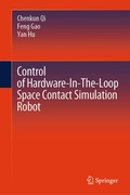 Cover: Control of Hardware-In-The-Loop Space Contact Simulation Robot - Springer