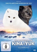 Cover: Die Abenteuer von Kina & Yuk - Zwei Polarf&uuml;chse entdecken die Welt - polyband Medien