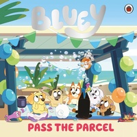 Enlarge image Cover: Bluey: Pass the Parcel - Ladybird