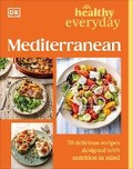 Cover: Healthy Everyday Mediterranean - DK