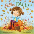 Cover: Hello, Fall! - Farrar, Straus and Giroux (BYR)