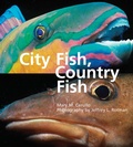 Cover: City Fish, Country Fish - Tilbury House Publishers