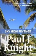 Cover: Sky High Revenge - Gyffarde House Books