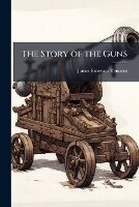 Enlarge image Cover: The Story of the Guns - Hutson Street Press