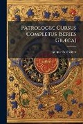 Cover: PatrologiA] Cursus Completus [Series GrA]ca] - Hutson Street Press