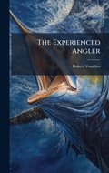 Cover: The Experienced Angler - Hutson Street Press