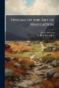 Cover: Epitome of the Art of Navigation - Hutson Street Press