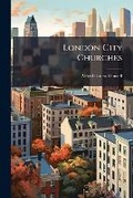 Cover: London City Churches - Hutson Street Press