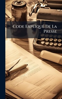 Abbildung von: Code ExpliquA(c) De La Presse - Hutson Street Press