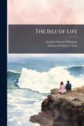 Cover: The Isle of Life - Hutson Street Press