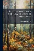 Cover: Phytoplankton of the Inland Lakes of Wisconsin - Hutson Street Press