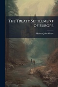 Cover: The Treaty Settlement of Europe - Hutson Street Press