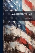 Cover: American Annals - Hutson Street Press