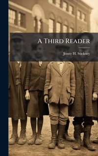Enlarge image Cover: A Third Reader - Hutson Street Press