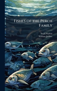Abbildung von: Fishes of the Perch Family - Hutson Street Press