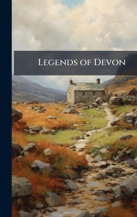 Abbildung von: Legends of Devon - Hutson Street Press