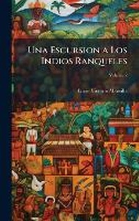 Enlarge image Cover: Una Escursion a Los Indios Ranqueles - Hutson Street Press