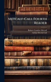 Enlarge image Cover: Metcalf-Call Fourth Reader - Hutson Street Press