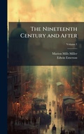 Cover: The Nineteenth Century and After - Hutson Street Press