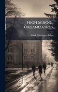 Cover: High School Organization - Hutson Street Press
