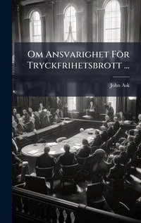 Abbildung von: Om Ansvarighet Foer Tryckfrihetsbrott ... - Hutson Street Press