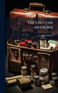 Enlarge image Cover: The Unity of Medicine - Hutson Street Press