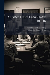 Enlarge image Cover: Aldine First Language Book - Hutson Street Press