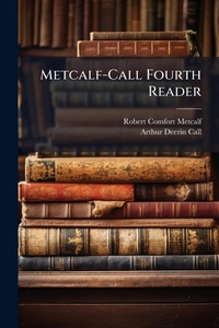Enlarge image Cover: Metcalf-Call Fourth Reader - Hutson Street Press