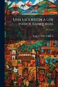 Enlarge image Cover: Una Escursion a Los Indios Ranqueles - Hutson Street Press