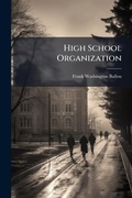 Cover: High School Organization - Hutson Street Press