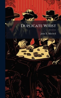 Abbildung von: Duplicate Whist - Hutson Street Press