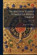 Cover: PatrologiA] Cursus Completus [Series GrA]ca] - Hutson Street Press