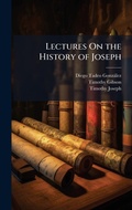 Cover: Lectures On the History of Joseph - Hutson Street Press