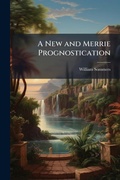 Cover: A New and Merrie Prognostication - Hutson Street Press