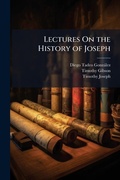 Cover: Lectures On the History of Joseph - Hutson Street Press