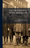 Cover: The Southworth-Stone Arithmetic - Hutson Street Press