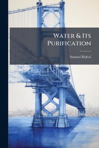 Abbildung von: Water & Its Purification - Hutson Street Press