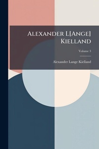 Abbildung von: Alexander L[Ange] Kielland - Hutson Street Press