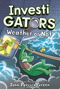 Cover: Investigators: Weather or Not - St Martin's Press