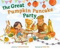 Cover: The Great Pumpkin Pancake Party - Castle Point Books