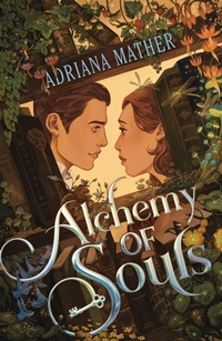 Enlarge image Cover: Alchemy of Souls - St Martin's Press