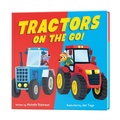 Cover: Tractors on the Go! - St Martin's Press